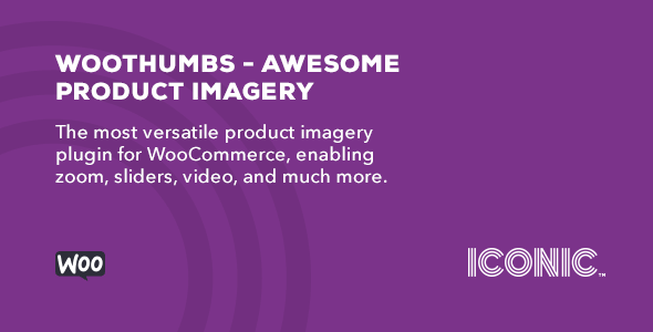 WooThumbs - WooCommerce产品图像WordPresse插件-创客云